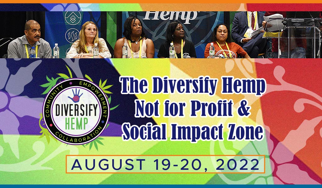 The Diversity Hemp Not for Profit & Social Impact Zone